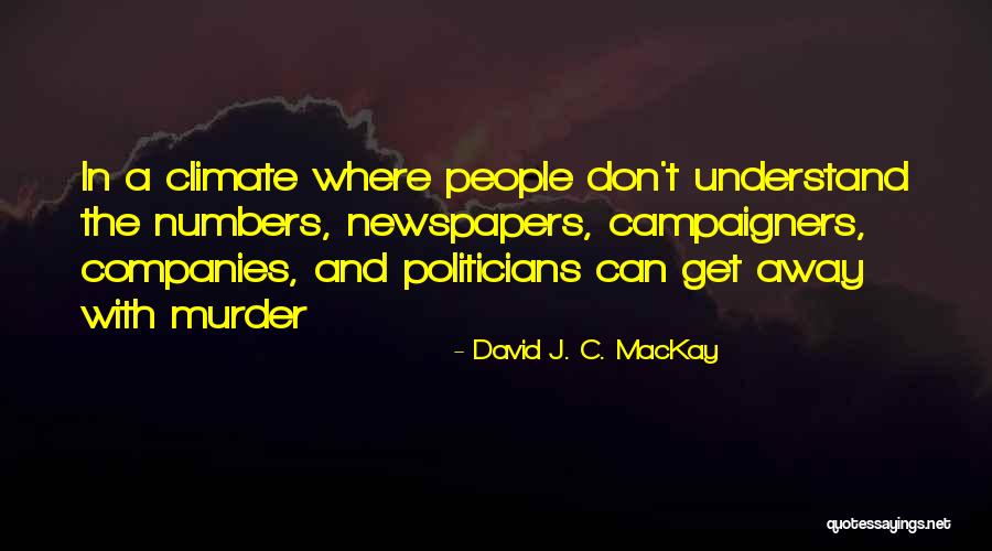 Myself Being Simple Tagalog Quotes By David J. C. MacKay Myself Being Simple Tagalog Quotes By David J. C. MacKay