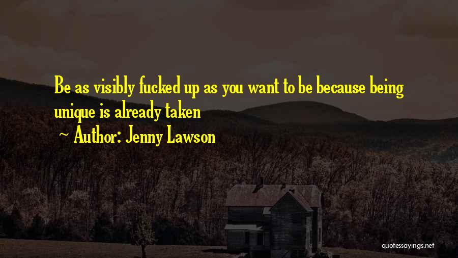 Myself Being Unique Quotes By Jenny Lawson