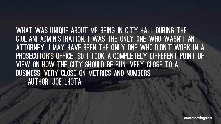 Myself Being Unique Quotes By Joe Lhota