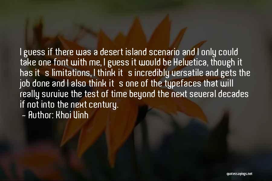 Myself Font Quotes By Khoi Vinh