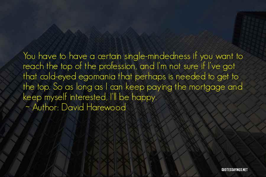 Myself Happy Quotes By David Harewood