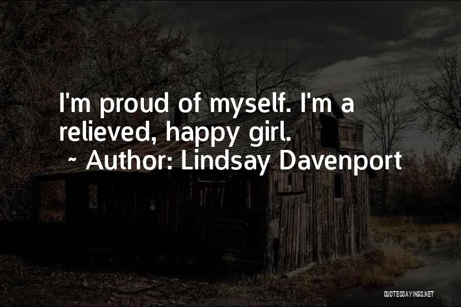 Myself Happy Quotes By Lindsay Davenport