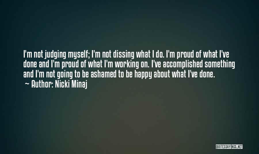 Myself Happy Quotes By Nicki Minaj