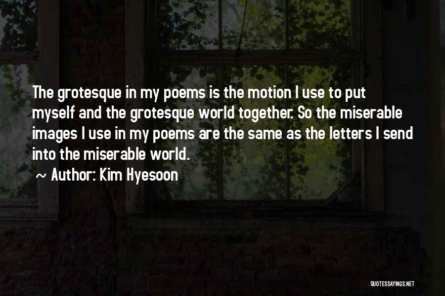 Myself Images Quotes By Kim Hyesoon