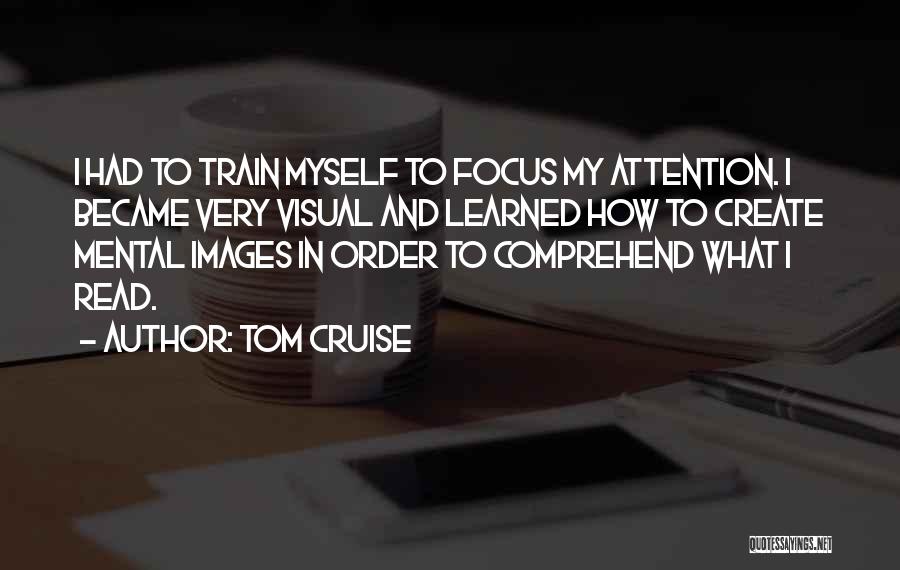 Myself Images Quotes By Tom Cruise