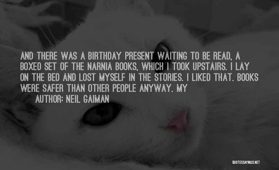 Myself On My Birthday Quotes By Neil Gaiman