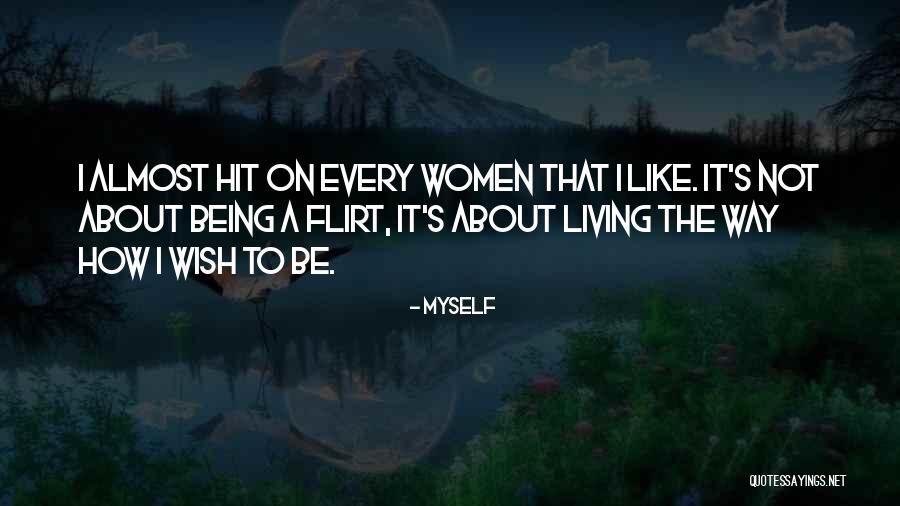 Myself Quotes 1750682 Myself Quotes 1750682
