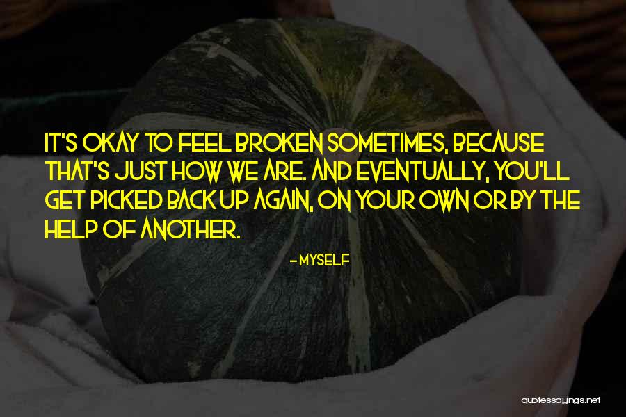 Myself Quotes 178537 Myself Quotes 178537