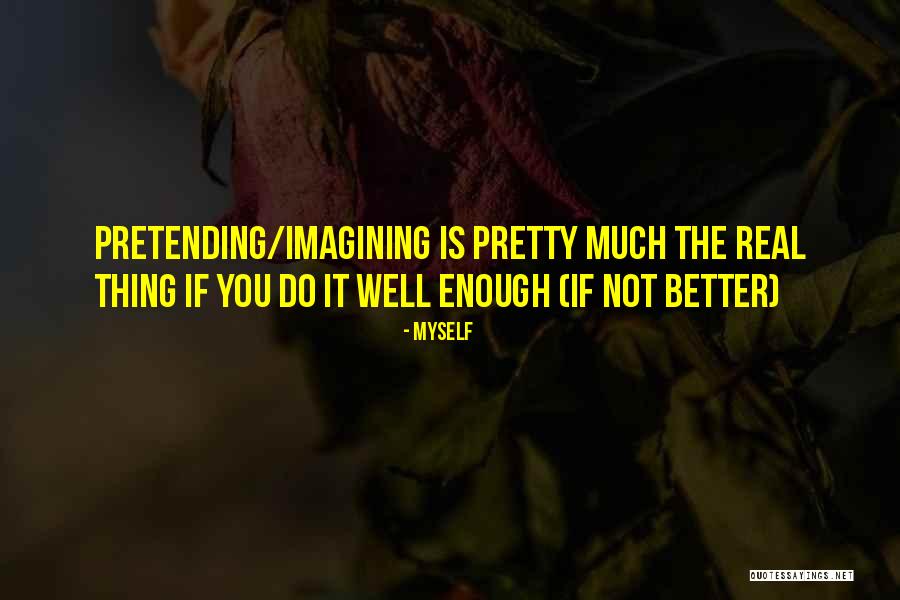 Myself Quotes 182255 Myself Quotes 182255