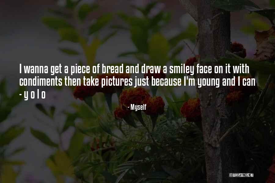 Myself Quotes 386858 Myself Quotes 386858