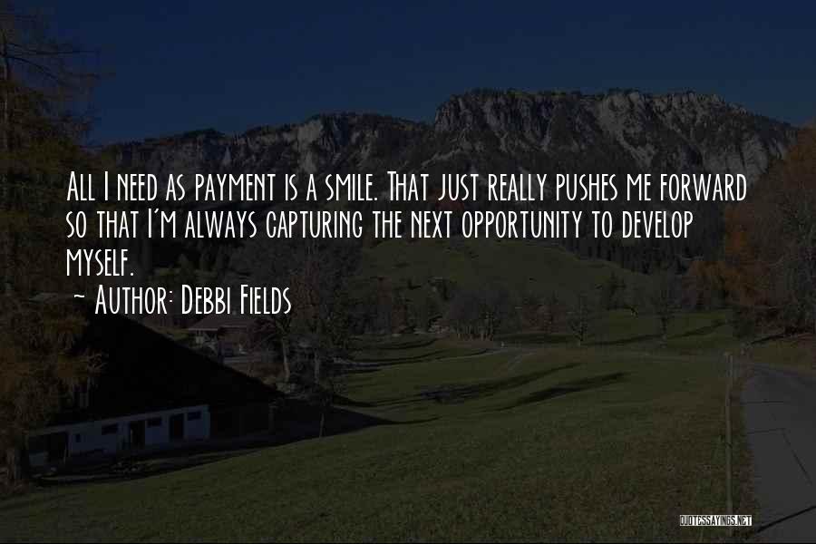 Myself Smile Quotes By Debbi Fields
