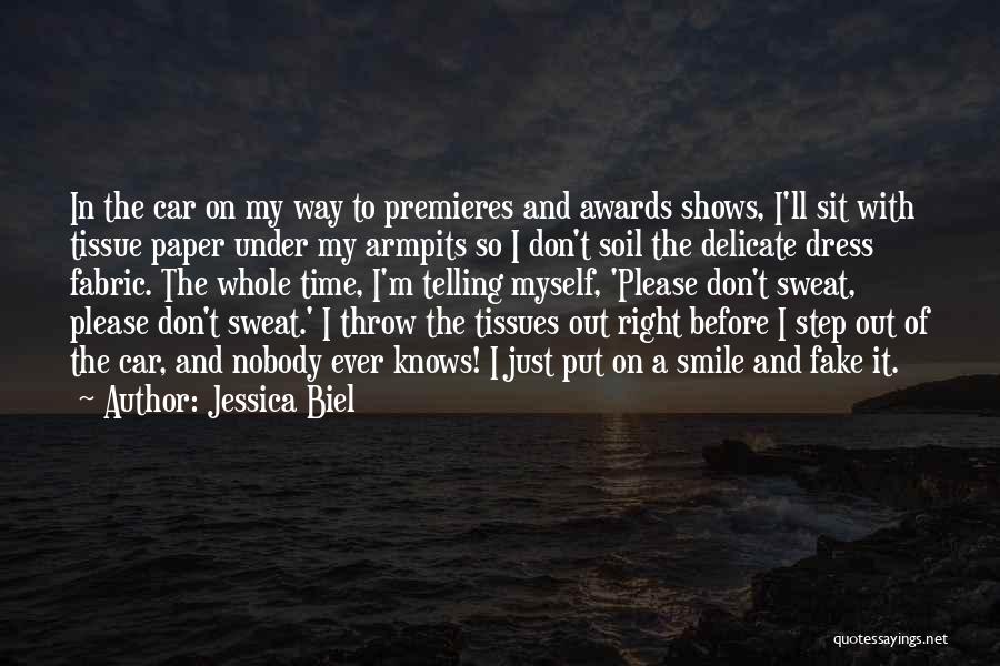 Myself Smile Quotes By Jessica Biel