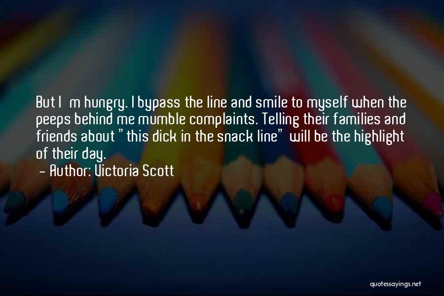Myself Smile Quotes By Victoria Scott