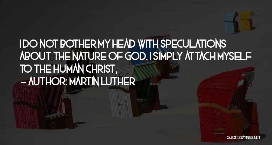 Myself With God Quotes By Martin Luther
