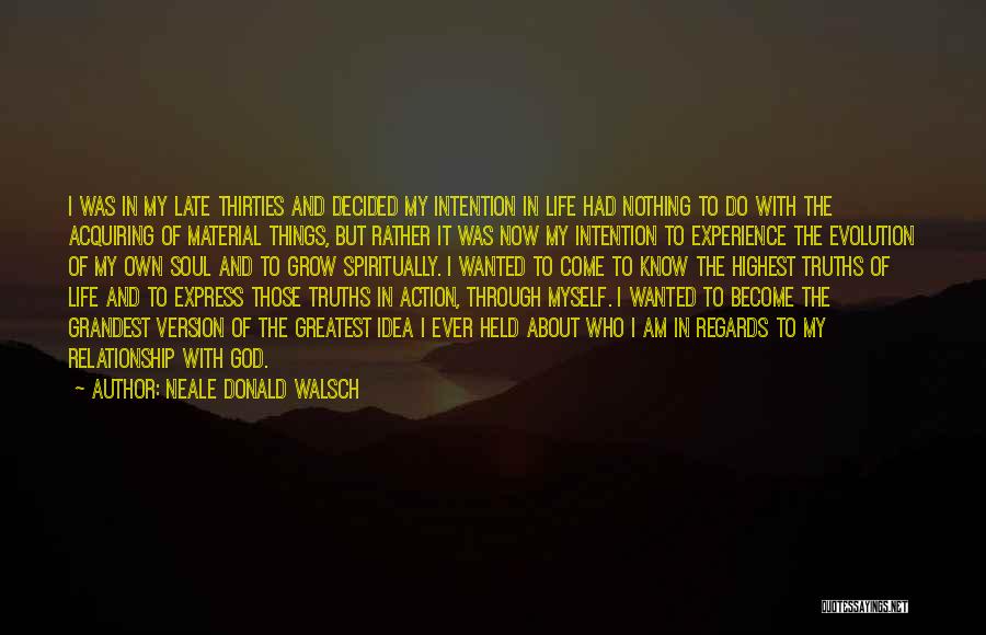 Myself With God Quotes By Neale Donald Walsch