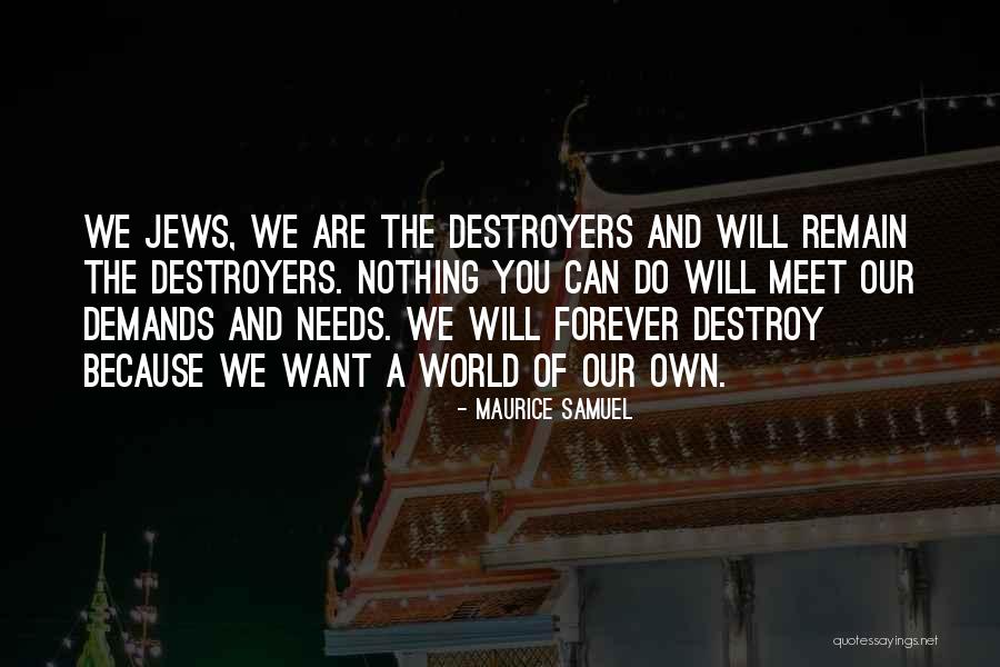 Myselses Quotes By Maurice Samuel Myselses Quotes By Maurice Samuel