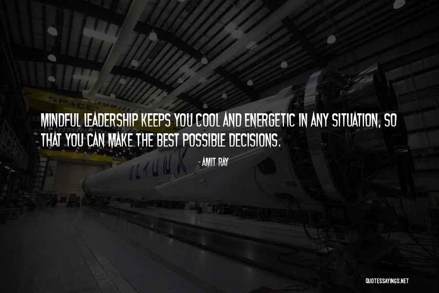 Myskowski And Matthews Quotes By Amit Ray Myskowski And Matthews Quotes By Amit Ray