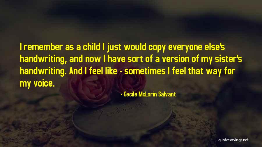 Myslinski Michael Quotes By Cecile McLorin Salvant Myslinski Michael Quotes By Cecile McLorin Salvant