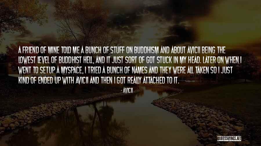 Myspace Quotes By Avicii Myspace Quotes By Avicii
