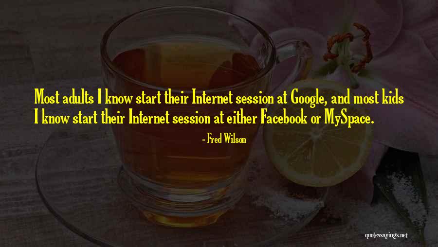 Myspace Quotes By Fred Wilson Myspace Quotes By Fred Wilson