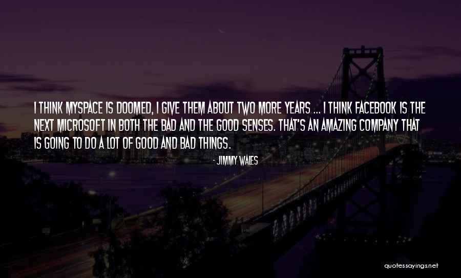 Myspace Quotes By Jimmy Wales Myspace Quotes By Jimmy Wales