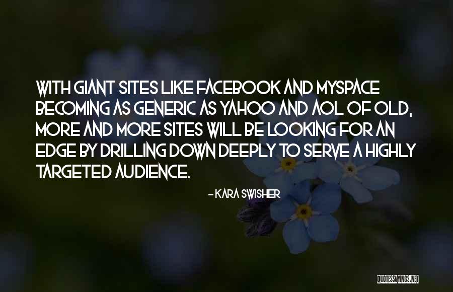 Myspace Quotes By Kara Swisher Myspace Quotes By Kara Swisher