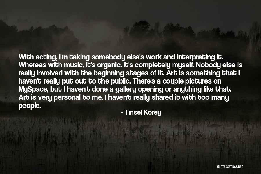 Myspace Quotes By Tinsel Korey Myspace Quotes By Tinsel Korey