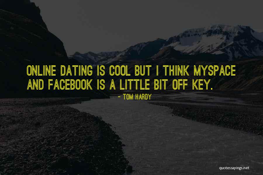Myspace Quotes By Tom Hardy Myspace Quotes By Tom Hardy