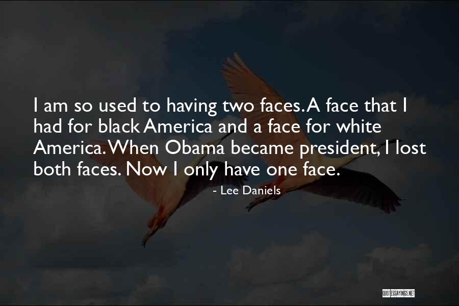 Myspace Support Quotes By Lee Daniels Myspace Support Quotes By Lee Daniels
