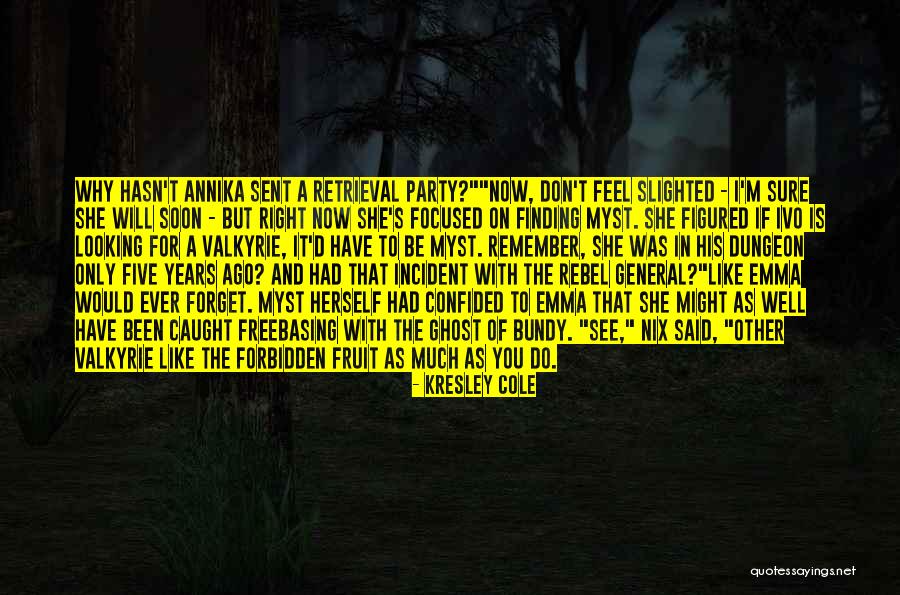 Myst Quotes By Kresley Cole Myst Quotes By Kresley Cole