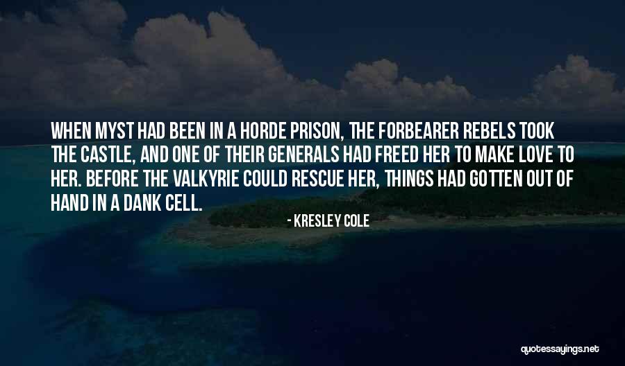 Myst Quotes By Kresley Cole Myst Quotes By Kresley Cole