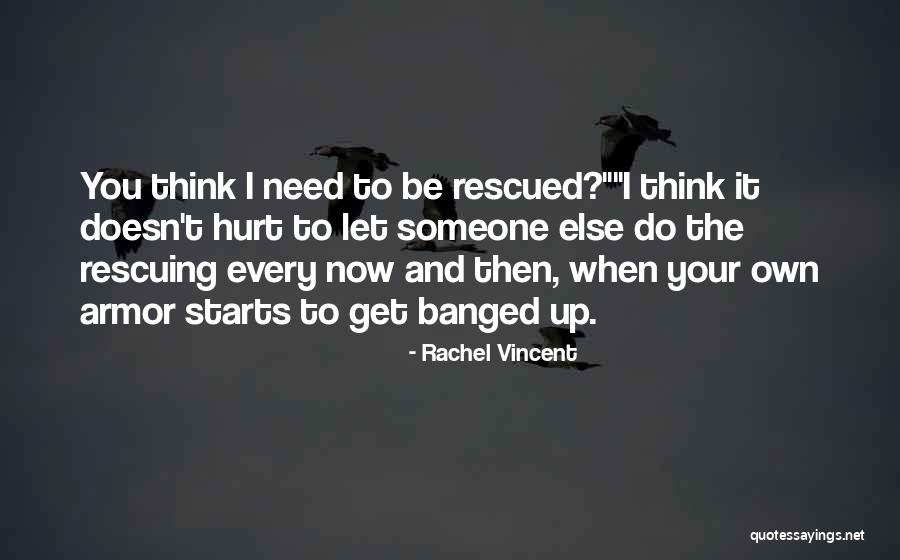 Myst Quotes By Rachel Vincent Myst Quotes By Rachel Vincent