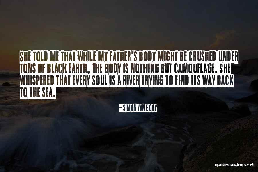 Myst Quotes By Simon Van Booy Myst Quotes By Simon Van Booy