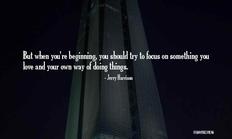 Mystagogue Charms Quotes By Jerry Harrison Mystagogue Charms Quotes By Jerry Harrison
