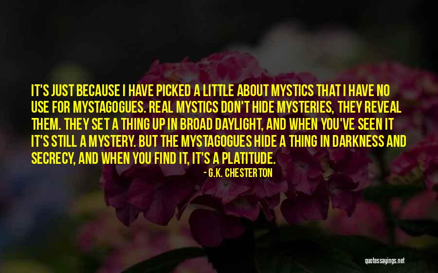 Mystagogues Quotes By G.K. Chesterton Mystagogues Quotes By G.K. Chesterton