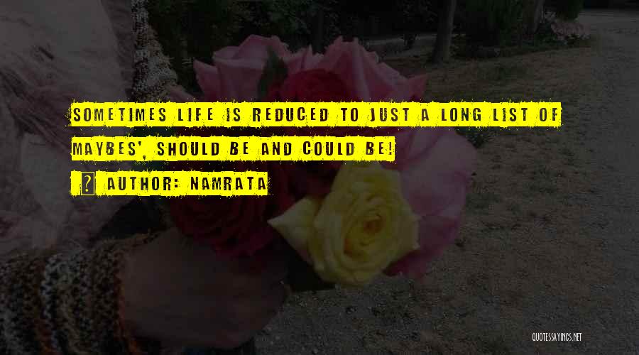 Mysteries Of Life Quotes By Namrata