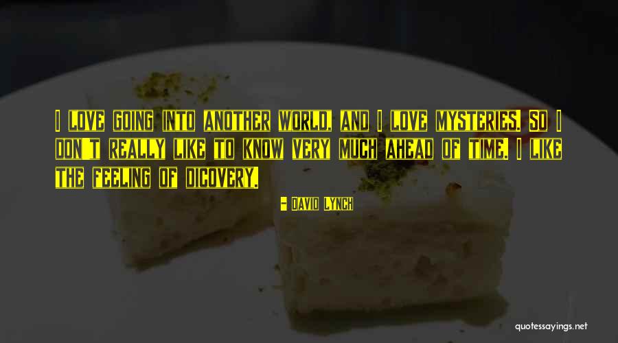 Mysteries Of Love Quotes By David Lynch Mysteries Of Love Quotes By David Lynch