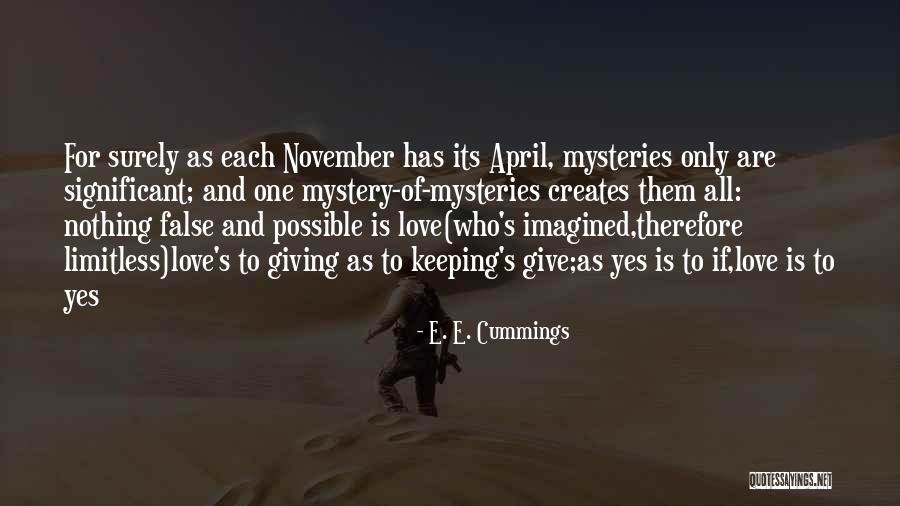 Mysteries Of Love Quotes By E. E. Cummings Mysteries Of Love Quotes By E. E. Cummings