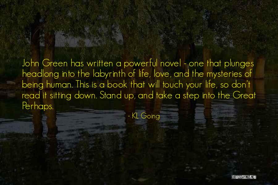 Mysteries Of Love Quotes By KL Going Mysteries Of Love Quotes By KL Going