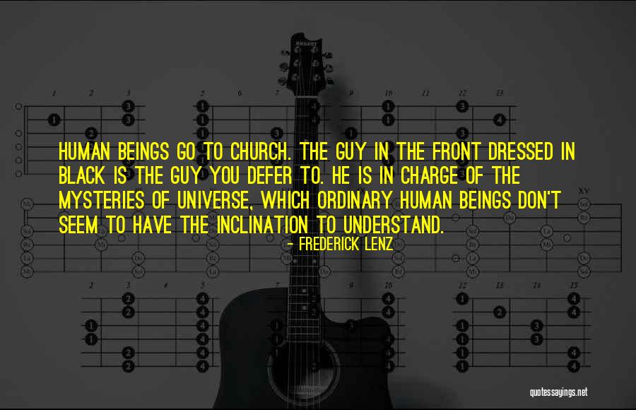 Mysteries Of The Universe Quotes By Frederick Lenz Mysteries Of The Universe Quotes By Frederick Lenz