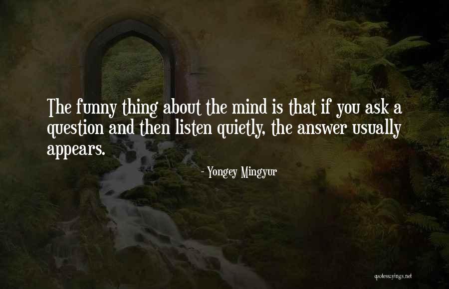 Mysterieuses Cites Quotes By Yongey Mingyur Mysterieuses Cites Quotes By Yongey Mingyur