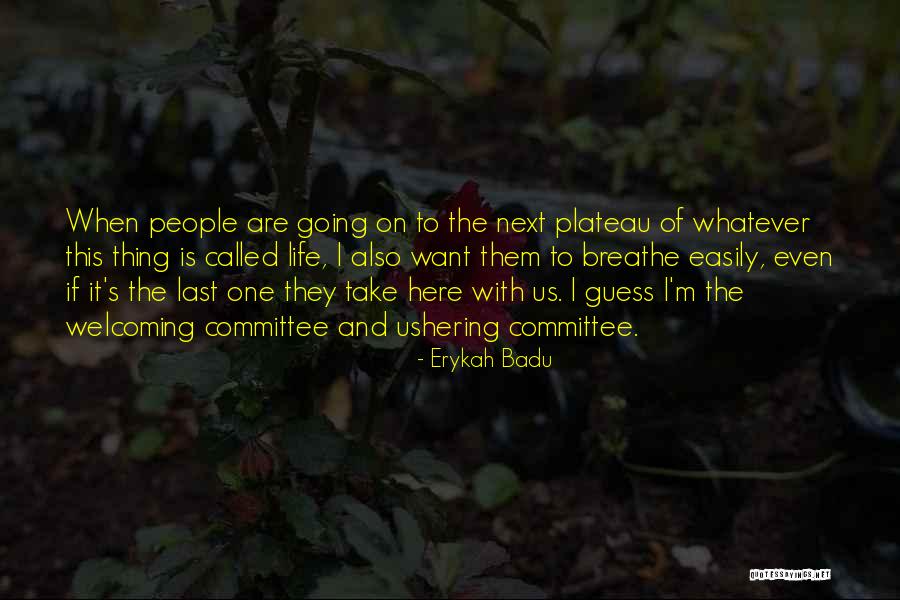 Mysterioso Board Quotes By Erykah Badu Mysterioso Board Quotes By Erykah Badu