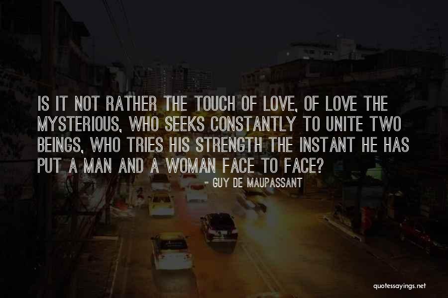 Mysterious Attraction Quotes By Guy De Maupassant Mysterious Attraction Quotes By Guy De Maupassant
