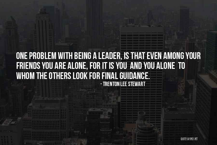 Mysterious Being Quotes By Trenton Lee Stewart Mysterious Being Quotes By Trenton Lee Stewart