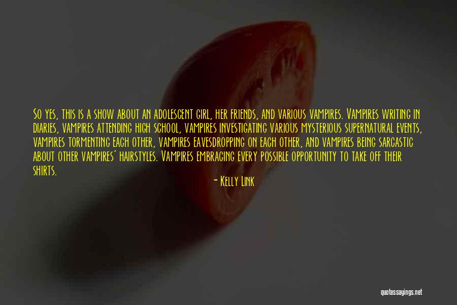 Mysterious Events Quotes By Kelly Link Mysterious Events Quotes By Kelly Link