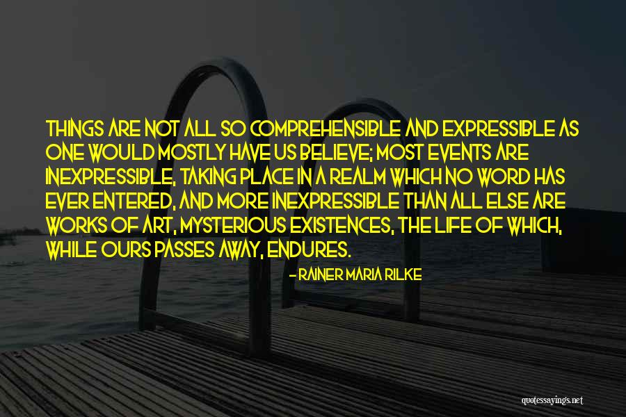 Mysterious Events Quotes By Rainer Maria Rilke Mysterious Events Quotes By Rainer Maria Rilke