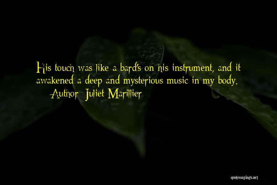 Mysterious Love Quotes By Juliet Marillier