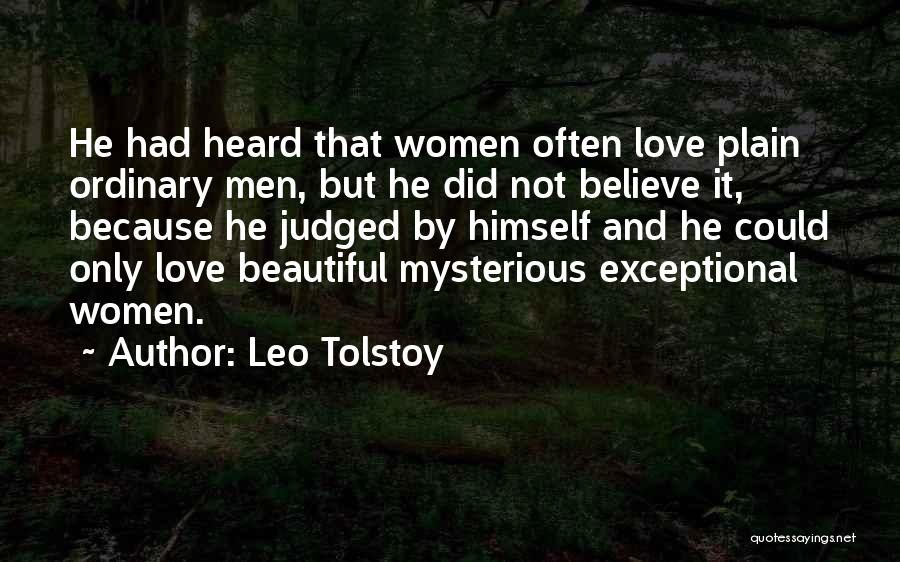 Mysterious Love Quotes By Leo Tolstoy