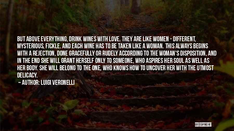 Mysterious Love Quotes By Luigi Veronelli