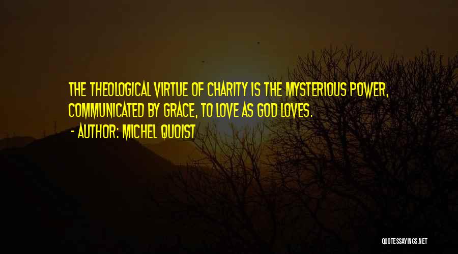Mysterious Love Quotes By Michel Quoist